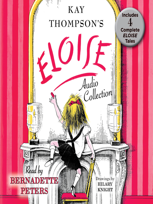 Title details for The Eloise Collection by Kay Thompson - Available